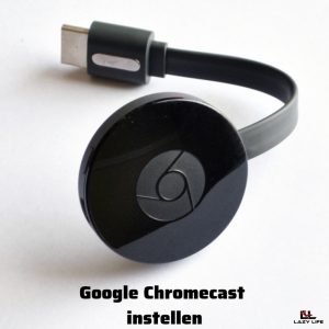 Chromecast instellen